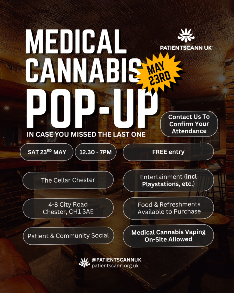 Event flyer by PatientsCann UK for a "Medical Cannabis Pop-Up" social event. The background features a warm, dimly lit pub or bar interior with exposed brick walls, wooden tables, and stools. At the top right is the white PatientsCann UK lotus logo. Large, bold white text reads "MEDICAL CANNABIS POP-UP" with a smaller subheadline "IN CASE YOU MISSED THE LAST ONE". A bright yellow jagged starburst sticker overlapping the text reads "MAY 23RD". To the right, a dark rounded badge reads "Contact Us To Confirm Your Attendance". Below the main title are several rounded, semi-transparent black buttons detailing the event specifics: "SAT 23RD MAY", "12.30 - 7PM", "FREE entry", "The Cellar Chester", "Entertainment (incl Playstations, etc.)", "4-8 City Road Chester, CH1 3AE", "Food & Refreshments Available to Purchase", "Patient & Community Social", and "Medical Cannabis Vaping On-Site Allowed". At the very bottom center, the PatientsCann UK logo repeats alongside the social media handle @PATIENTCANNUK and website patientscann.org.uk.